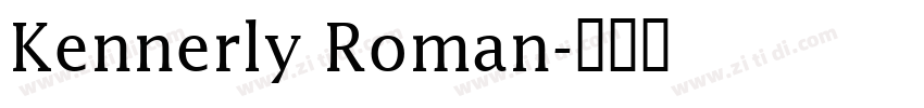 Kennerly Roman字体转换